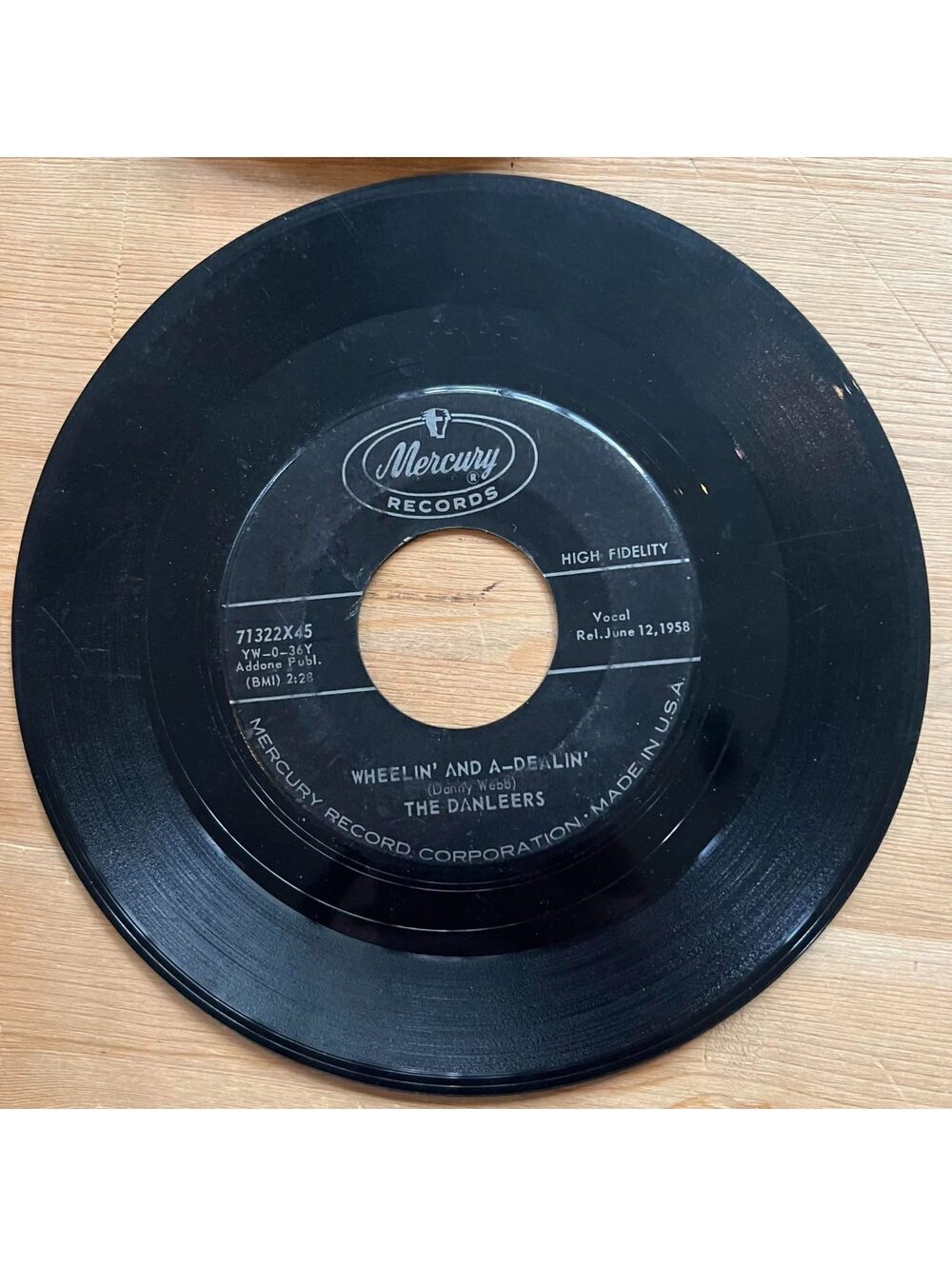 The Danleers - Wheelin' and A-Dealin'/One Summer Night 45rpm VG+ R14